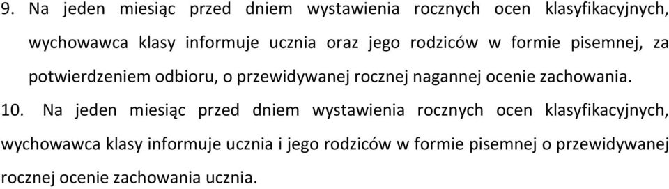 ocenie zachowania. 10.