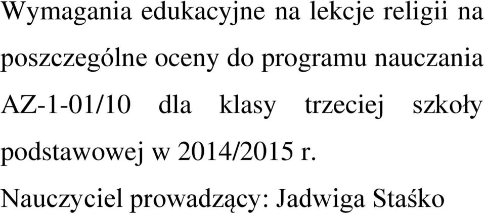 AZ-1-01/10 dla klasy trzeciej szkoły