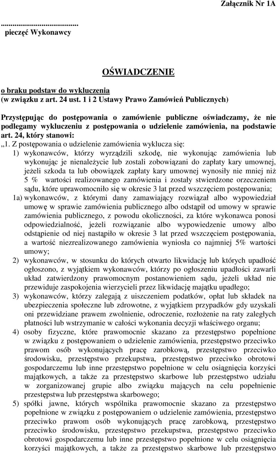 24, który stanowi: 1.