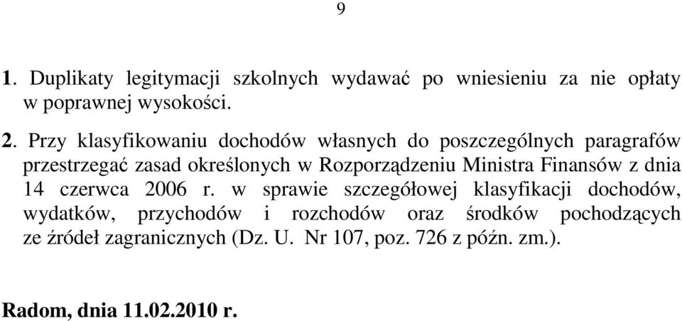 Rozporządzeniu Ministra Finansów z dnia 14 czerwca 2006 r.