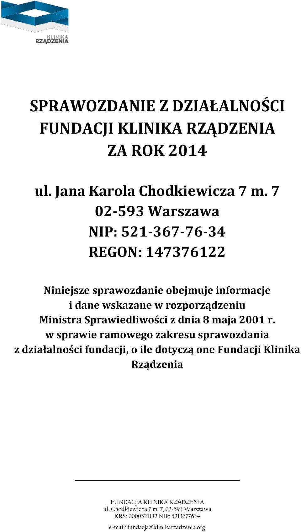 Ministra Sprawiedliwości z dnia 8 maja 2001 r.