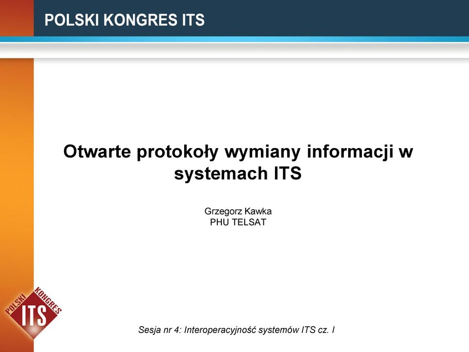 Grzegorz Kawka PHU TELSAT Sesja