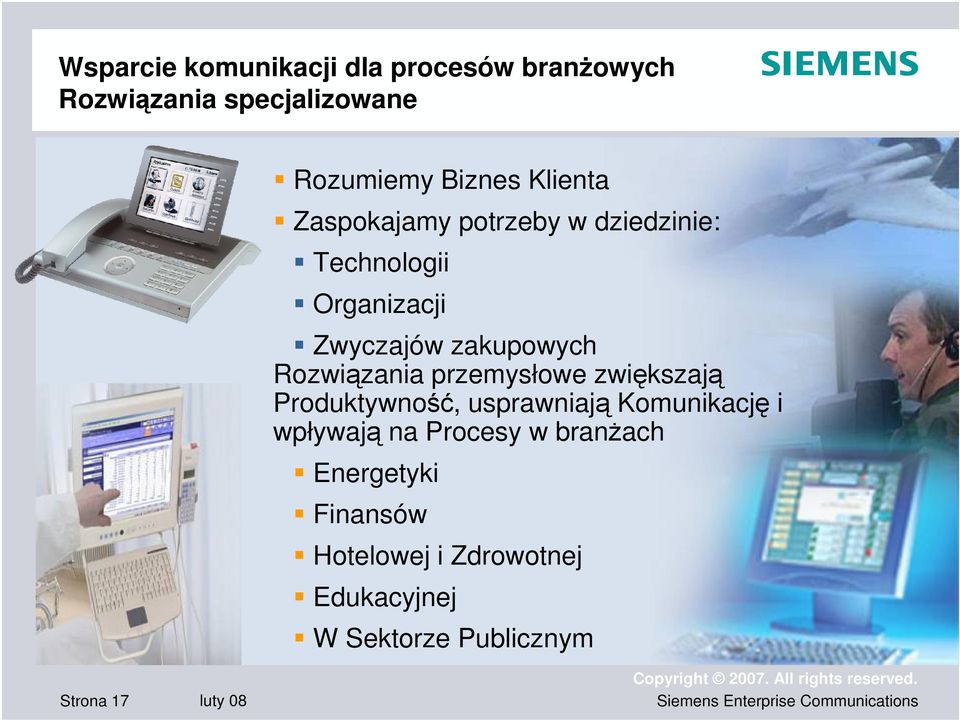 Rozwizania przemysłowe zwikszaj Produktywno, usprawniaj Komunikacj i wpływaj na Procesy w