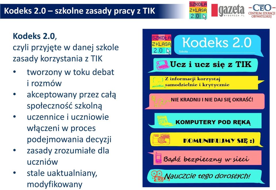 debat i rozmów akceptowany przez całą społeczność szkolną uczennice i