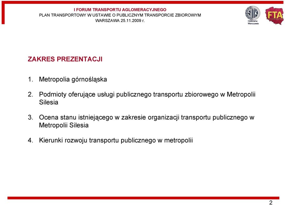 Podmioty oferujące usługi publicznego transportu zbiorowego w Metropolii Silesia 3.