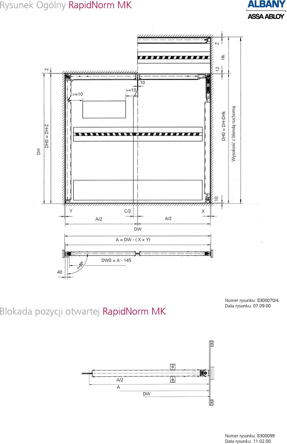 - 145 40 Blokada pozycji otwartej RapidNorm MK Numer rysunku: 8300070/4