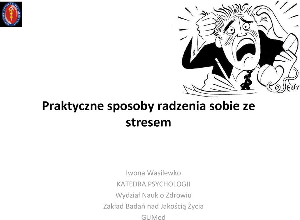 PSYCHOLOGII Wydział Nauk o Zdrowiu