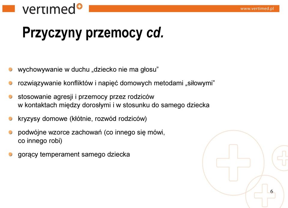 metodami siłowymi stosowanie agresji i przemocy przez rodziców w kontaktach między dorosłymi