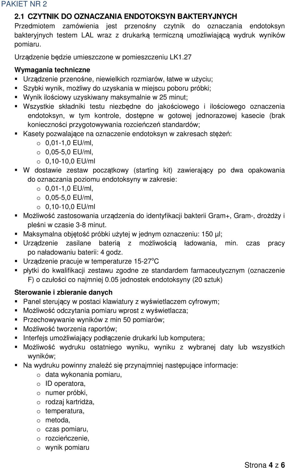 pomiaru. Urządzenie będzie umieszczone w pomieszczeniu LK1.