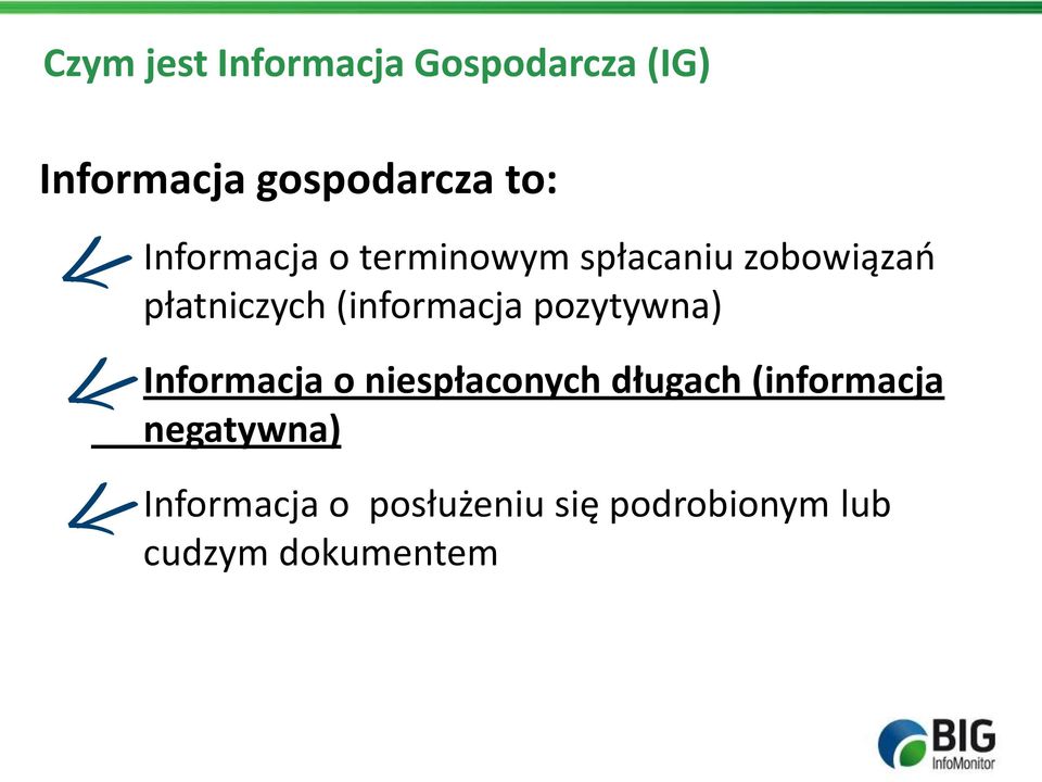 (informacja pozytywna) Informacja o niespłaconych długach