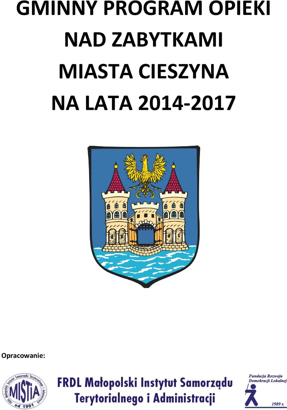 MIASTA CIESZYNA NA