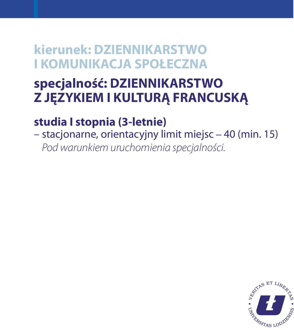 FRANCUSKĄ studia I stopnia (3-letnie) stacjonarne,