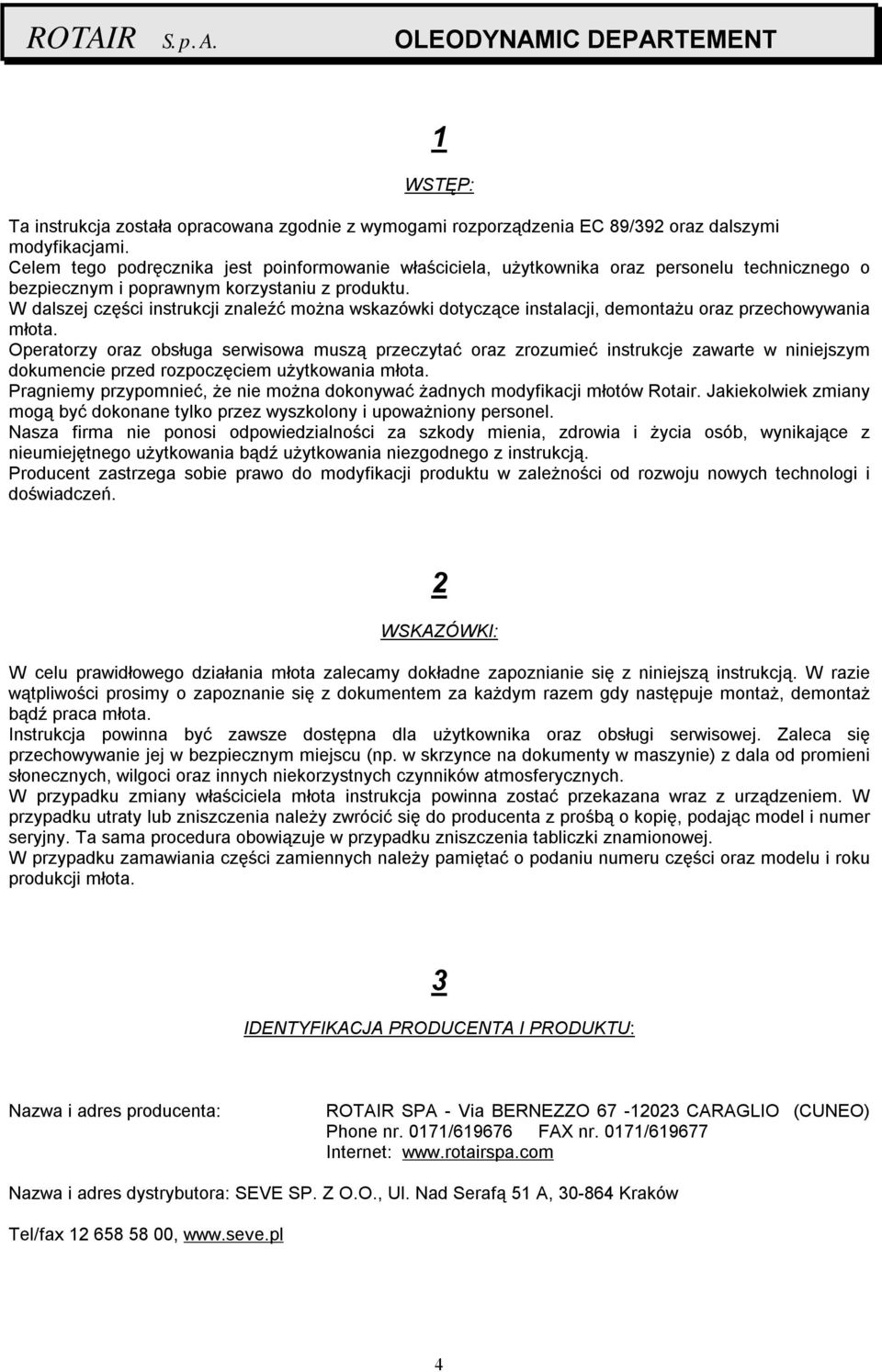 W dalszej części instrukcji znaleźć można wskazówki dotyczące instalacji, demontażu oraz przechowywania młota.