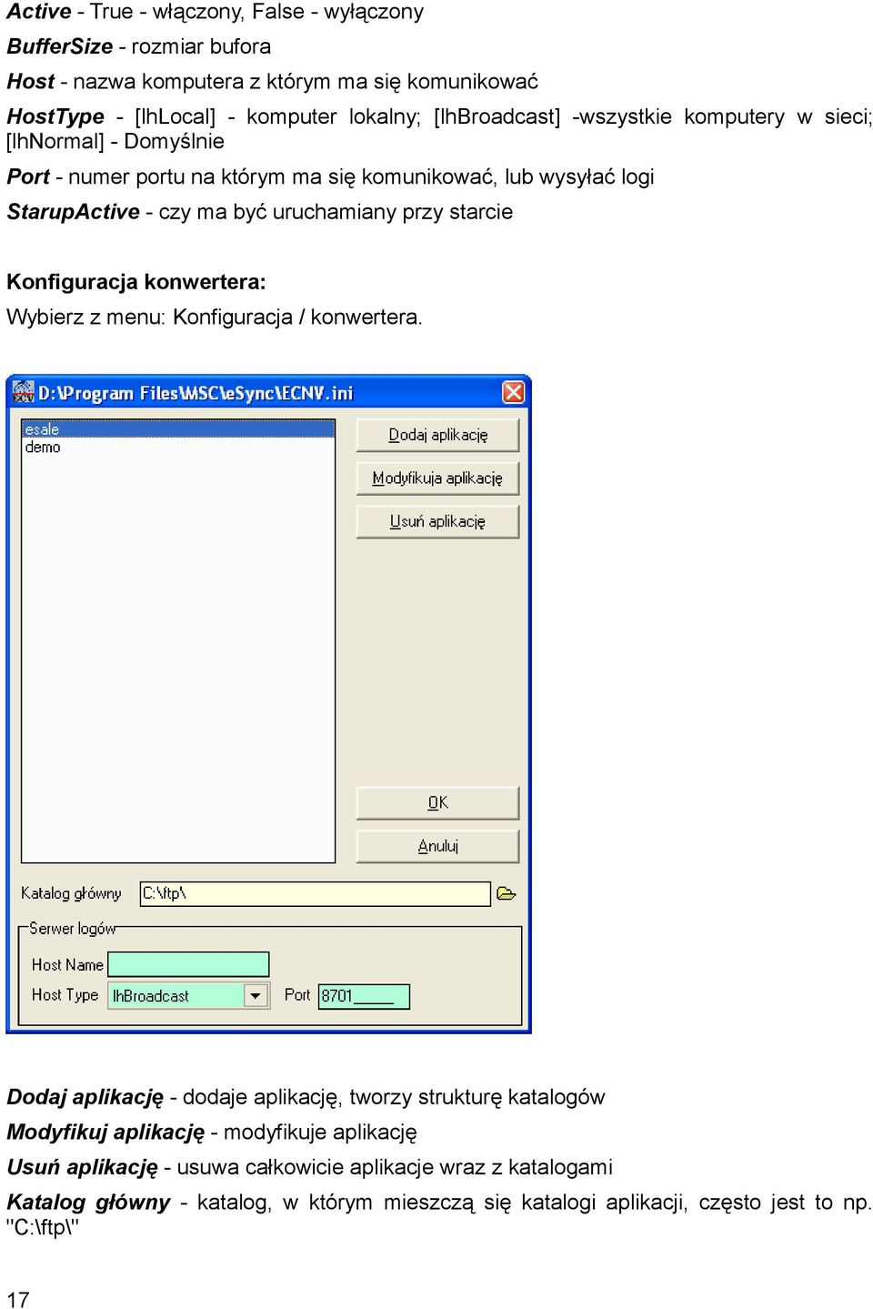 przy starcie Konfiguracja konwertera: Wybierz z menu: Konfiguracja / konwertera.