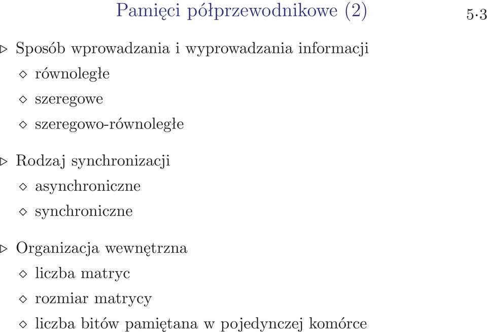 szeregowe szeregowo-równoległe Rodzaj synchronizacji asynchroniczne