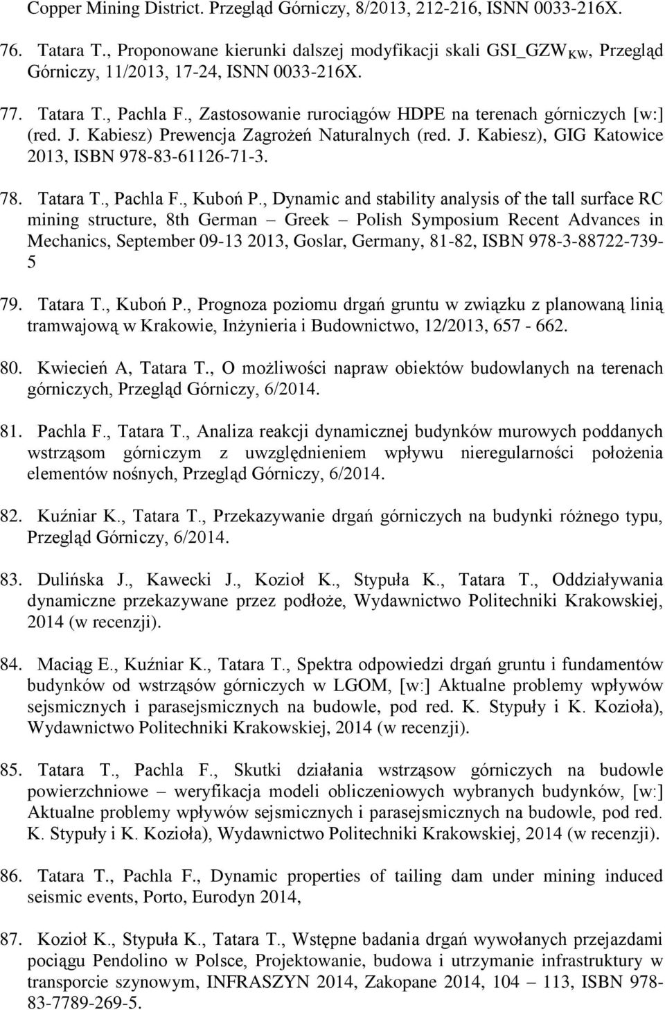 Tatara T., Pachla F., Kuboń P.