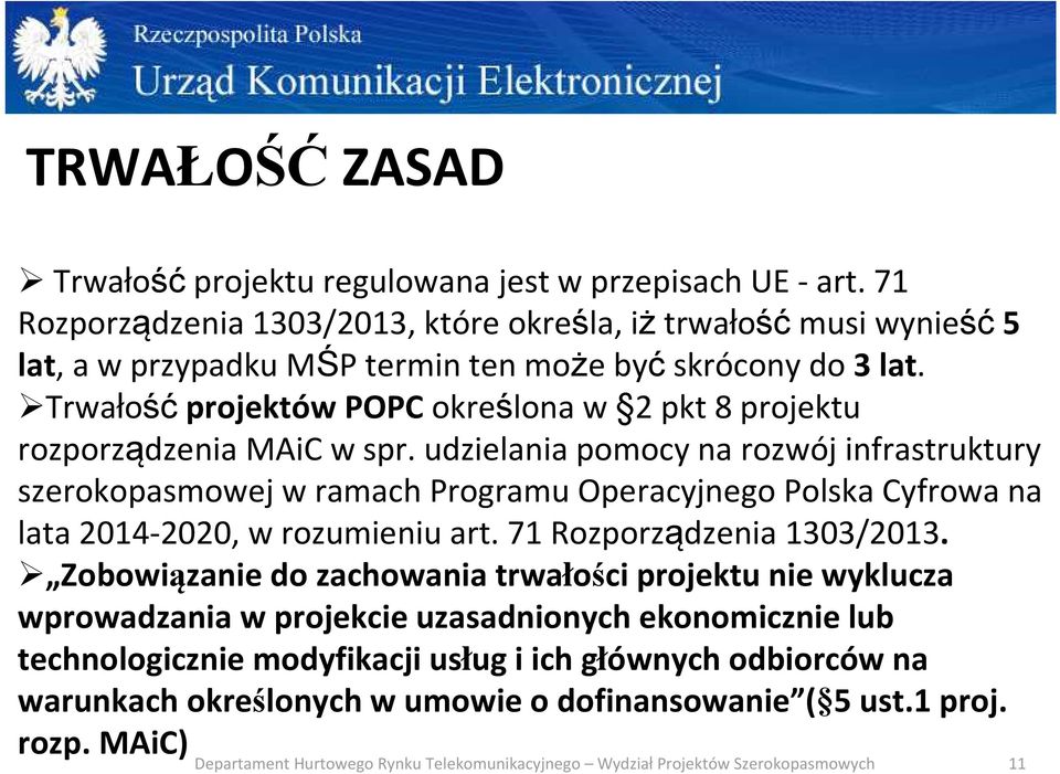 Trwałość projektów POPC określona w 2 pkt 8 projektu rozporządzenia MAiC w spr.