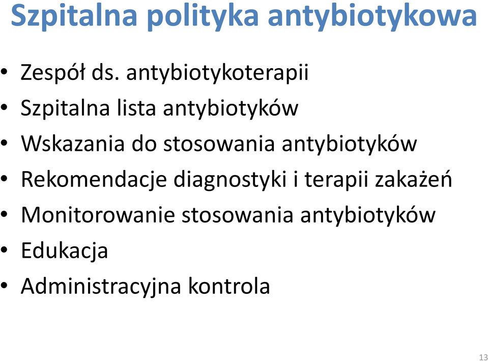 do stosowania antybiotyków Rekomendacje diagnostyki i terapii