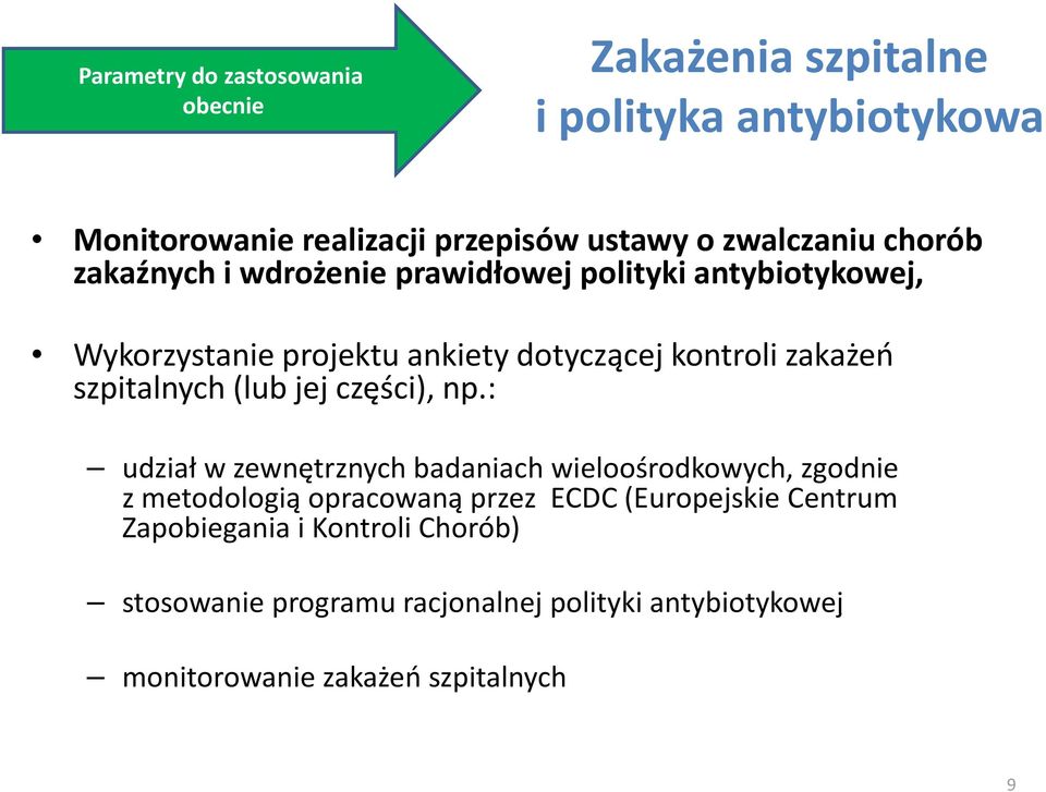 szpitalnych (lub jej jjczęści), ę np.