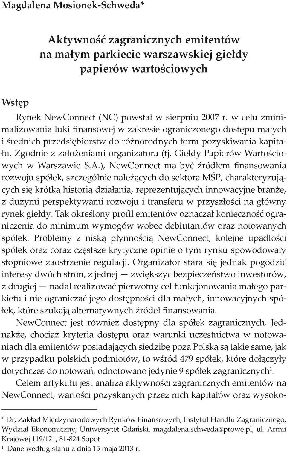 Giełdy Papierów Wartościowych w Warszawie S.A.