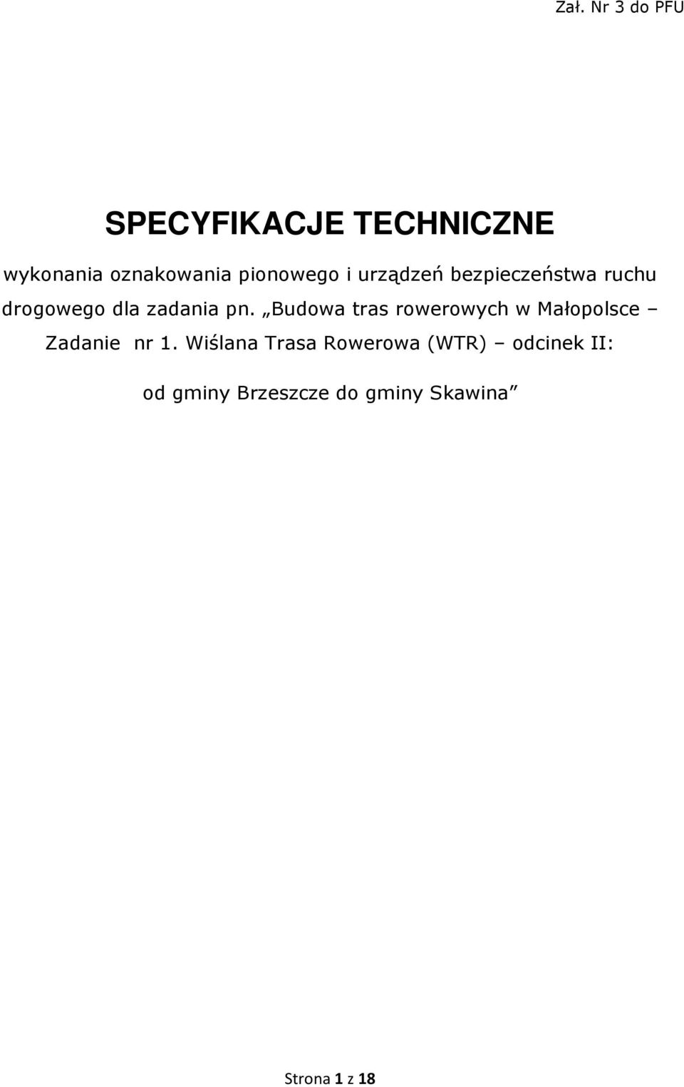 Budowa tras rowerowych w Małopolsce Zadanie nr 1.