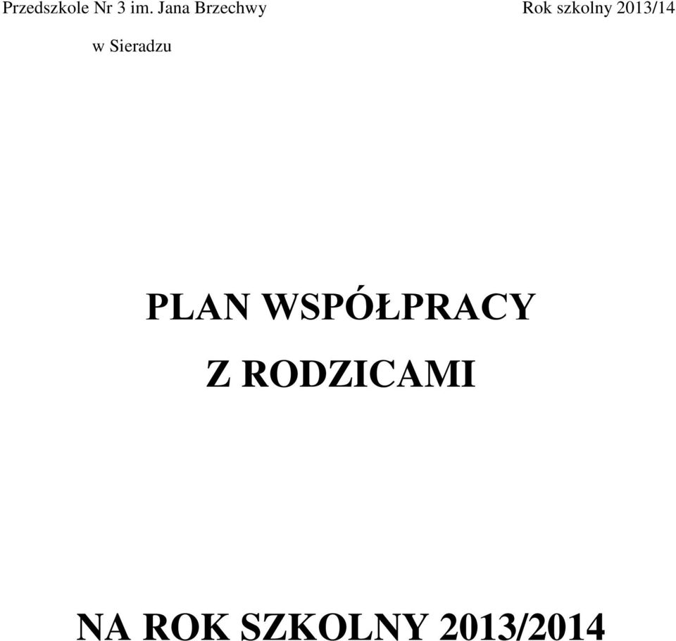 2013/14 w Sieradzu PLAN