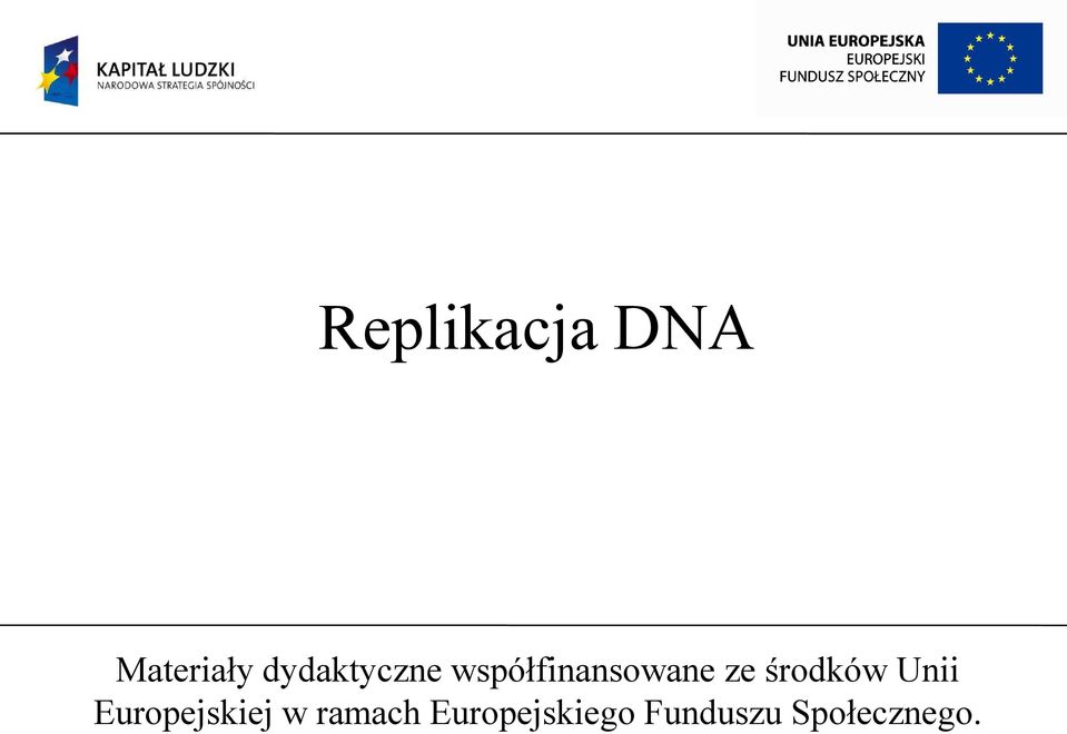 środków Unii Europejskiej w