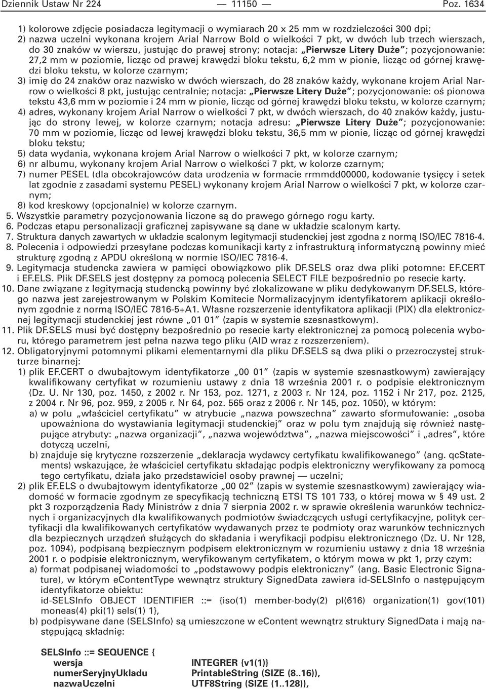 30 znaków w wierszu, justujàc do prawej strony; notacja: Pierwsze Litery Du e ; pozycjonowanie: 27,2 mm w poziomie, liczàc od prawej kraw dzi bloku tekstu, 6,2 mm w pionie, liczàc od górnej kraw dzi