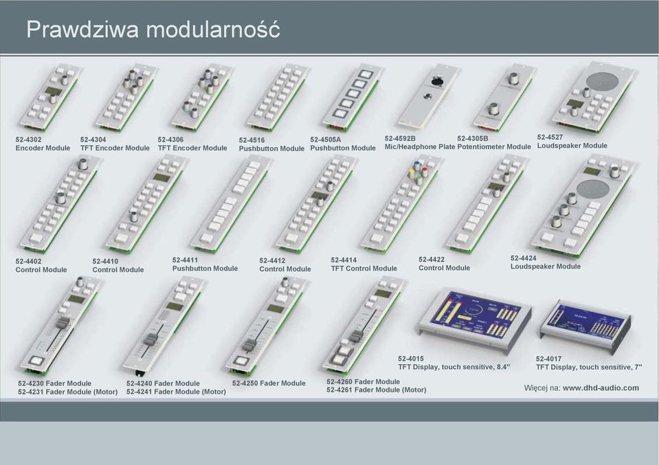 52-4424 Loudspeaker Module peaker Module 52-4015 TFT Display, touch sensitive, 8.