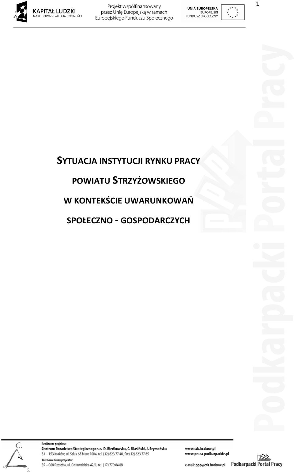 STRZYŻOWSKIEGO W