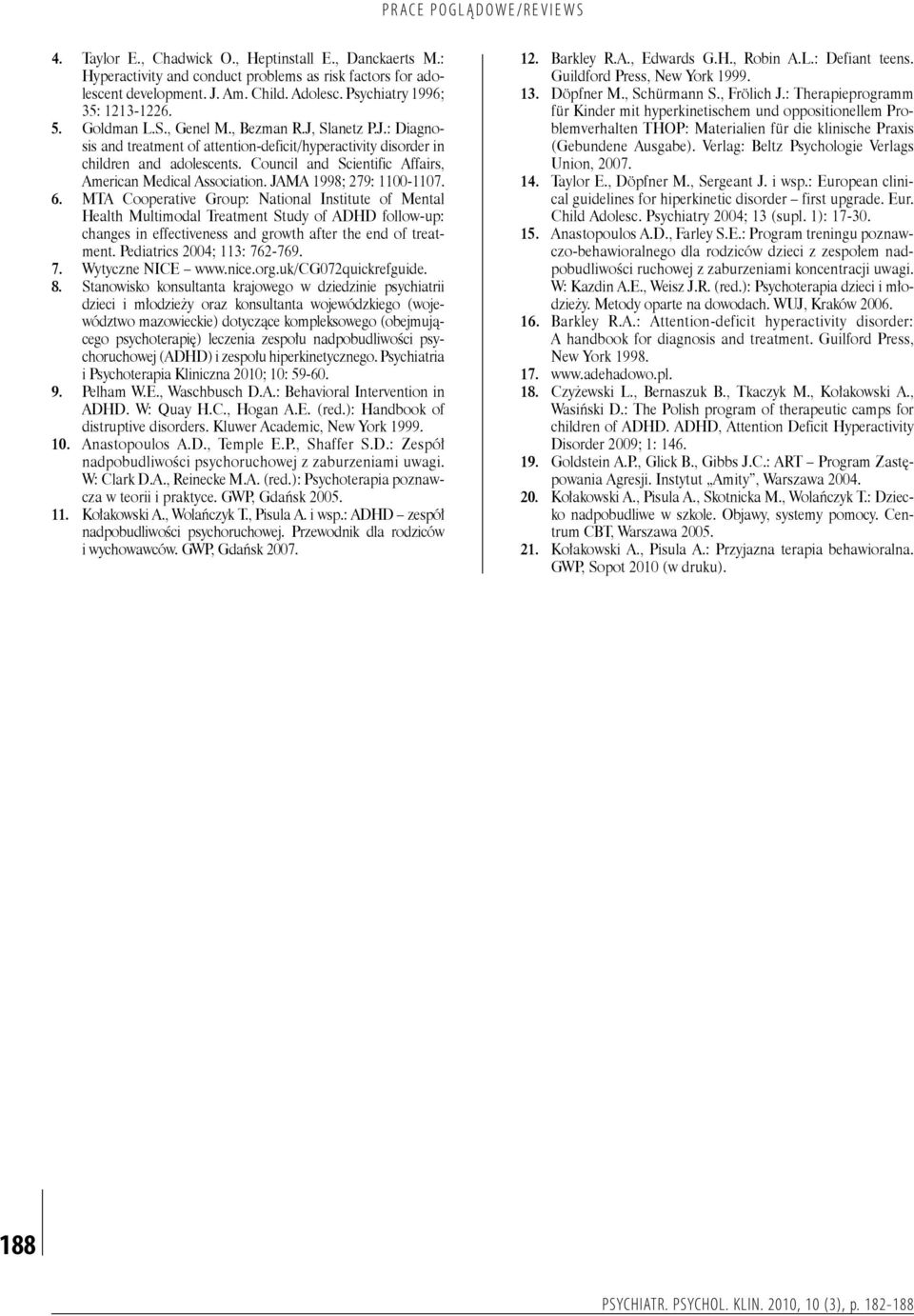 Council and Scientific Affairs, American Medical Association. JAMA 1998; 279: 1100-1107. 6.