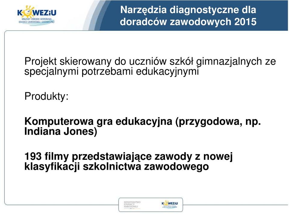 gra edukacyjna (przygodowa, np.