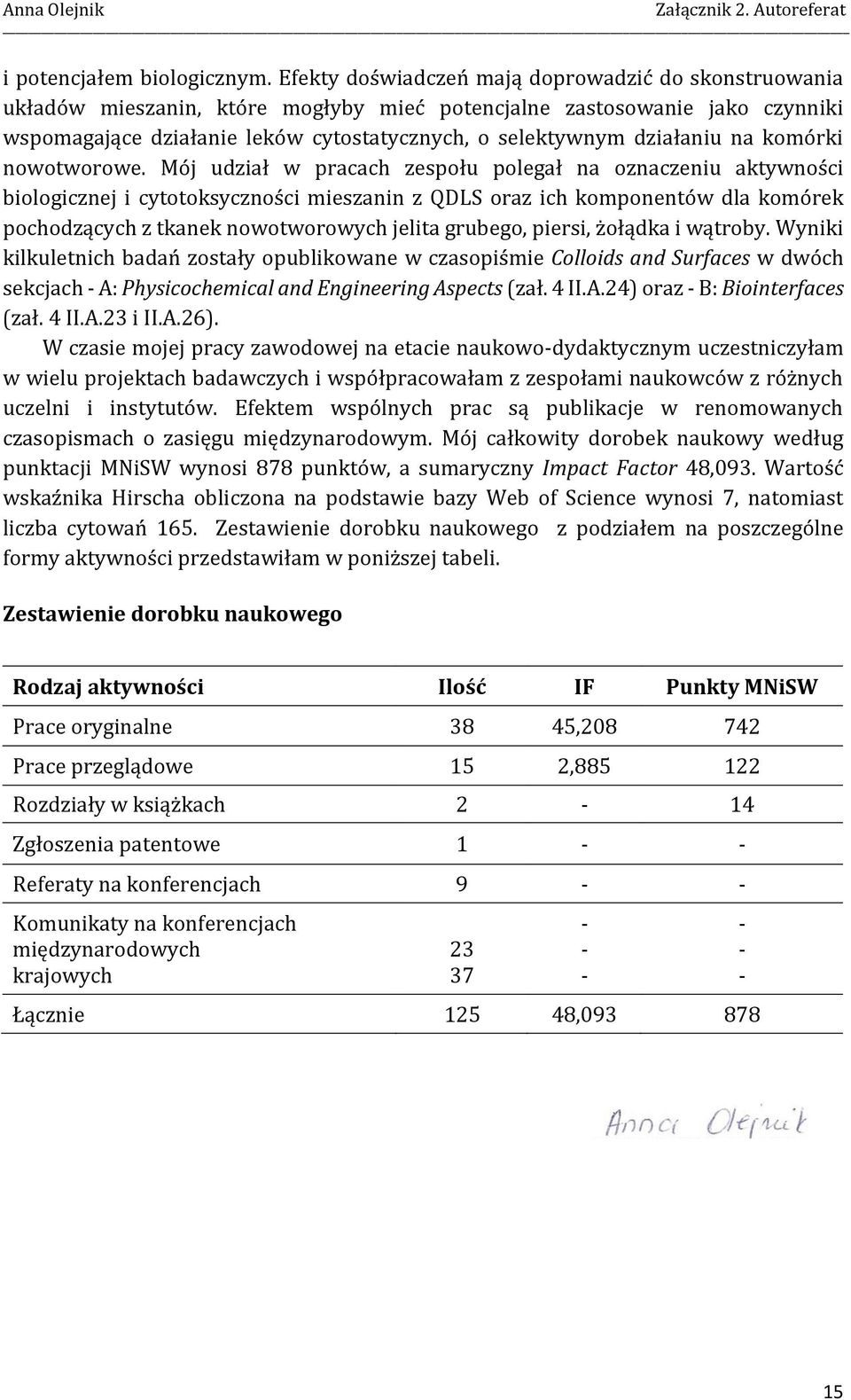 działaniu na komórki nowotworowe.