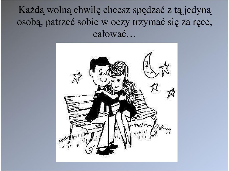 osobą, patrzeć sobie w