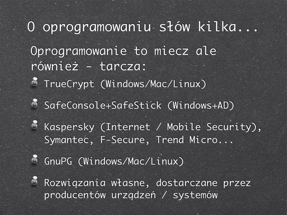 (Windows/Mac/Linux) SafeConsole+SafeStick (Windows+AD) Kaspersky (Internet /