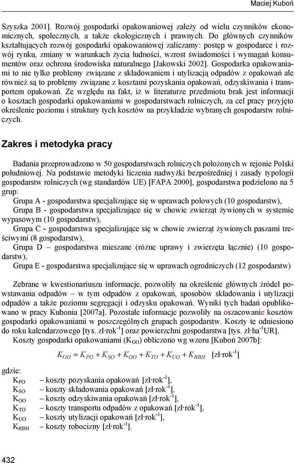 ochrona środowiska naturalnego [Jakowski 2002].