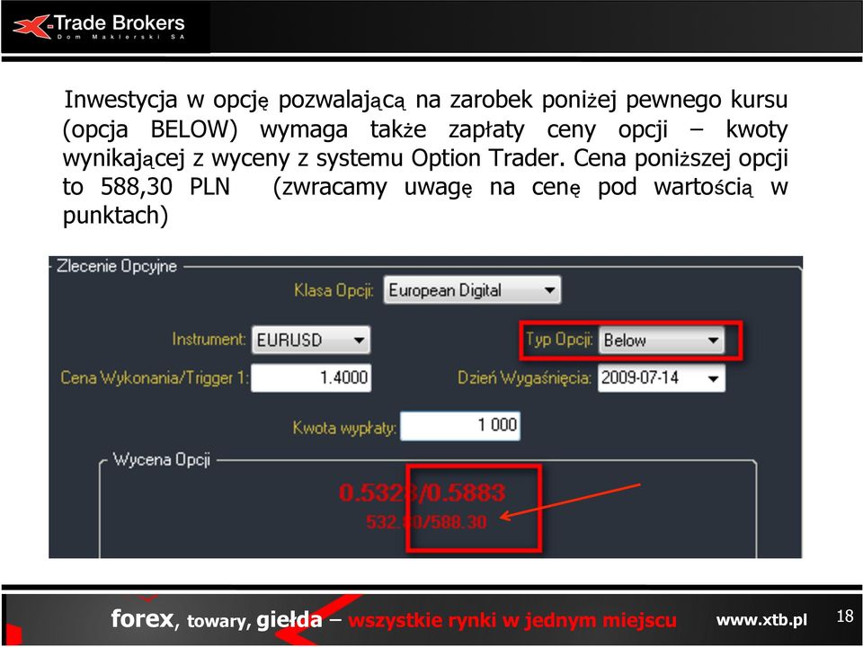 wynikającej z wyceny z systemu Option Trader.