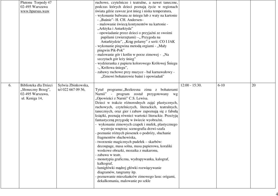 temperatura, - wykonanie bałwana ze śniegu lub z waty na kartonie - Baśnie - H. CH.