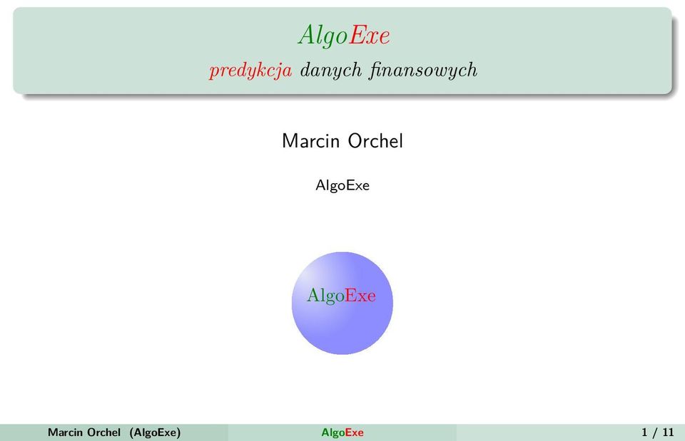 Orchel AlgoExe AlgoExe