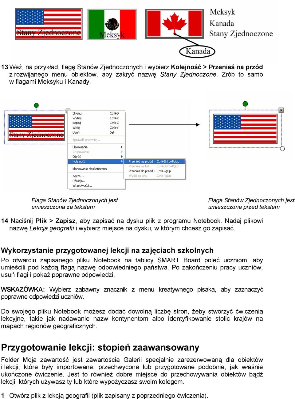 Nadaj plikowi nazwę Lekcja geografii i wybierz miejsce na dysku, w którym chcesz go zapisać.