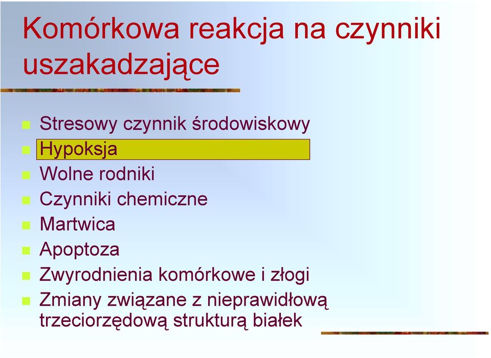 Czynniki chemiczne! Martwica! Apoptoza!