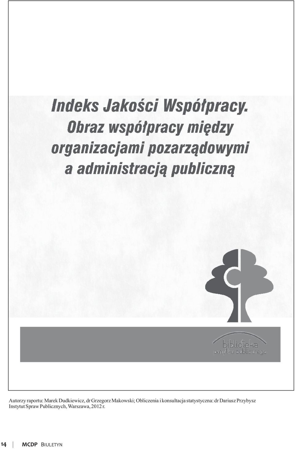 statystyczna: dr Dariusz Przybysz Instytut