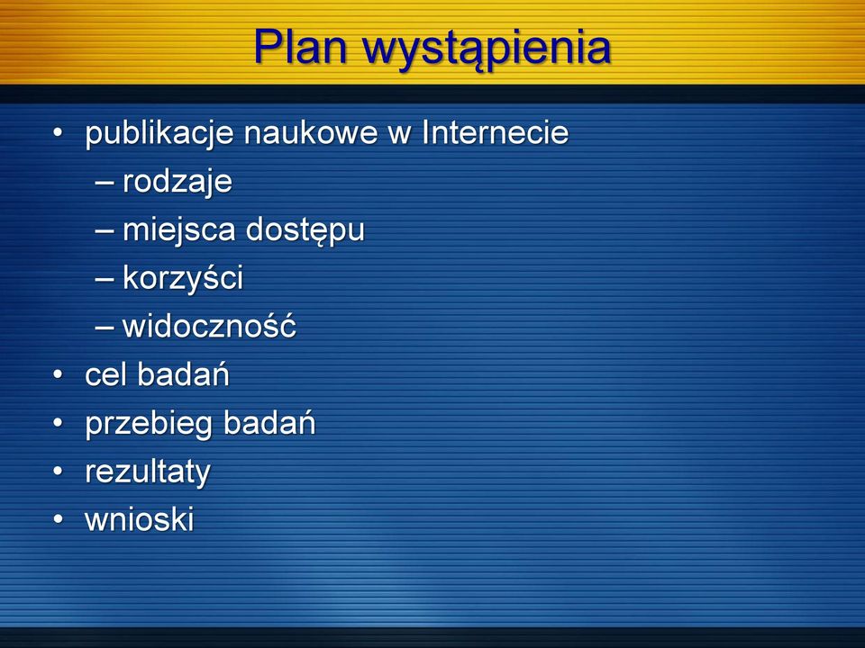 miejsca dostępu korzyści