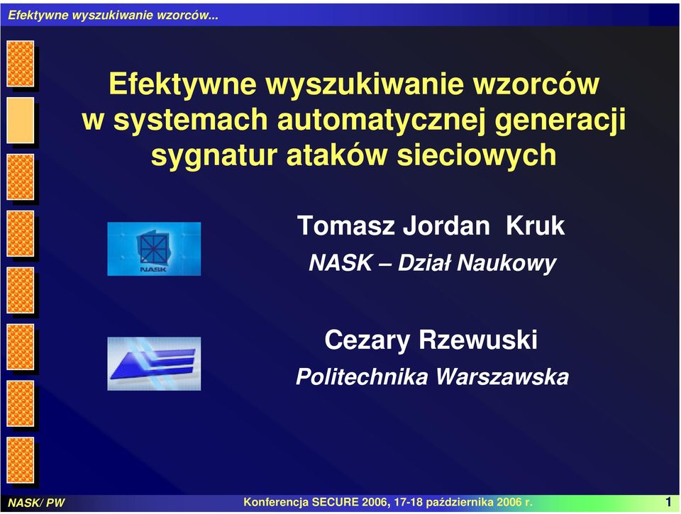 NASK Dział Naukowy Cezary Rzewuski Politechnika