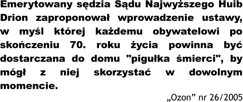 skończeniu 70.