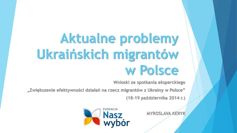 efektywności działań na rzecz migrantów z Ukrainy