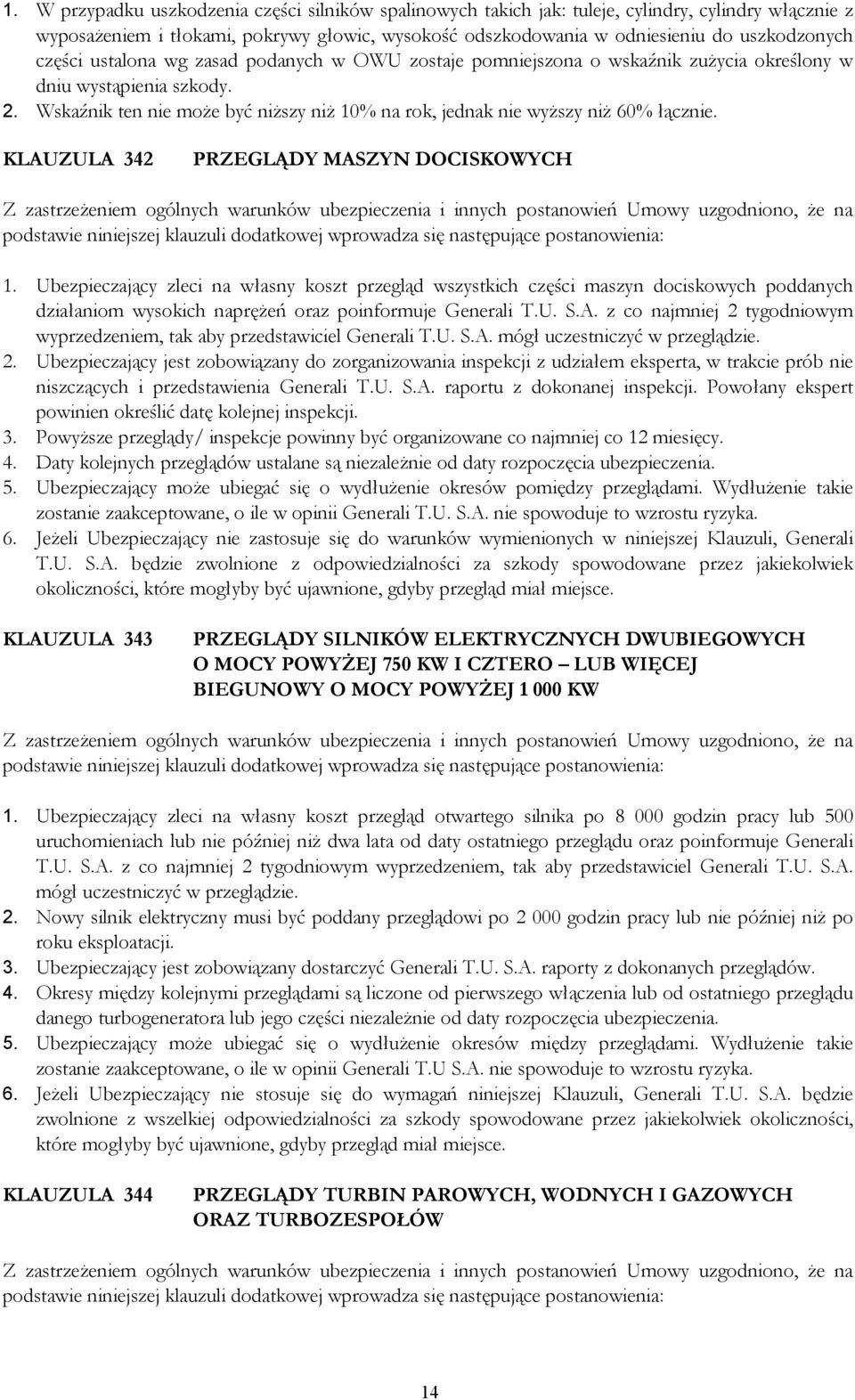 Wskaźnik ten nie może być niższy niż 10% na rok, jednak nie wyższy niż 60% łącznie.