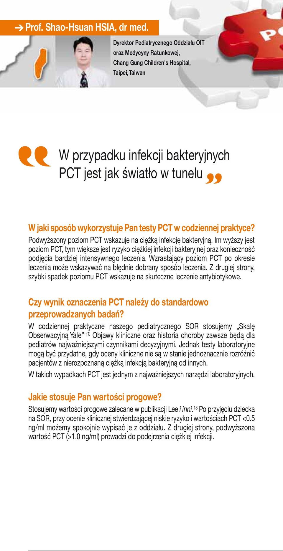 wykorzystuje Pan testy PCT w codziennej praktyce? Podwyższony poziom PCT wskazuje na ciężką infekcję bakteryjną.