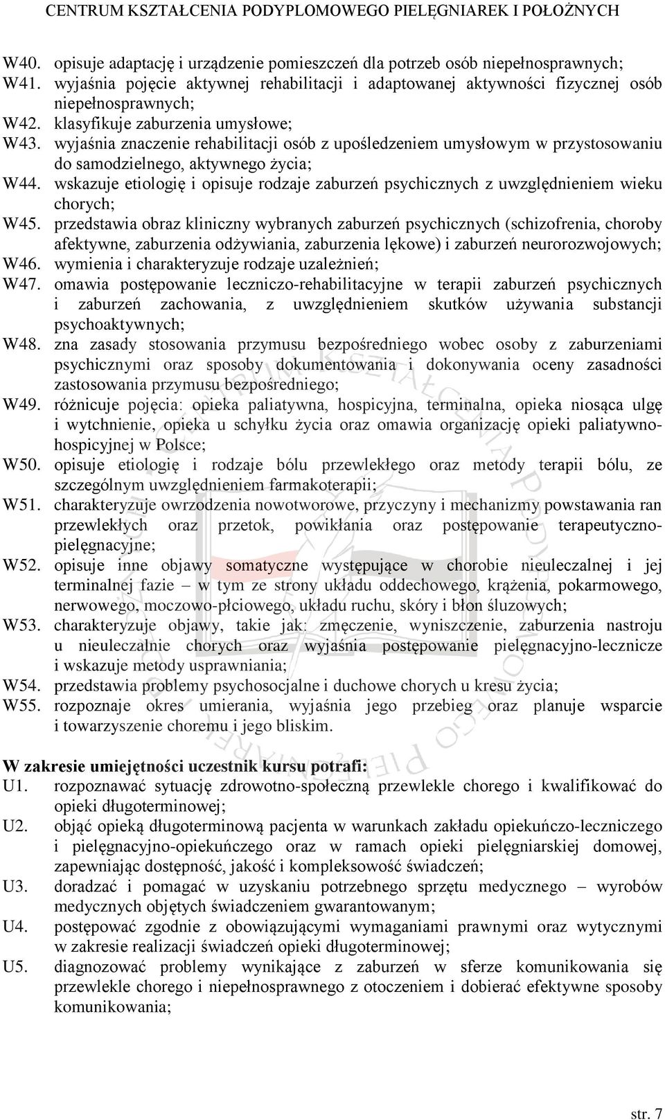 wskazuje etiologię i opisuje rodzaje zaburzeń psychicznych z uwzględnieniem wieku chorych; W45.