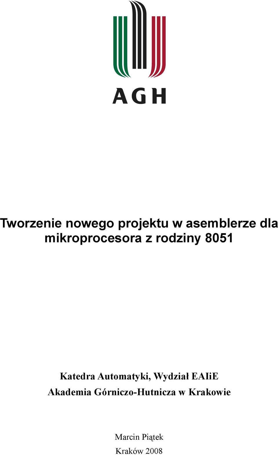 Automatyki, Wydział EAIiE Akademia